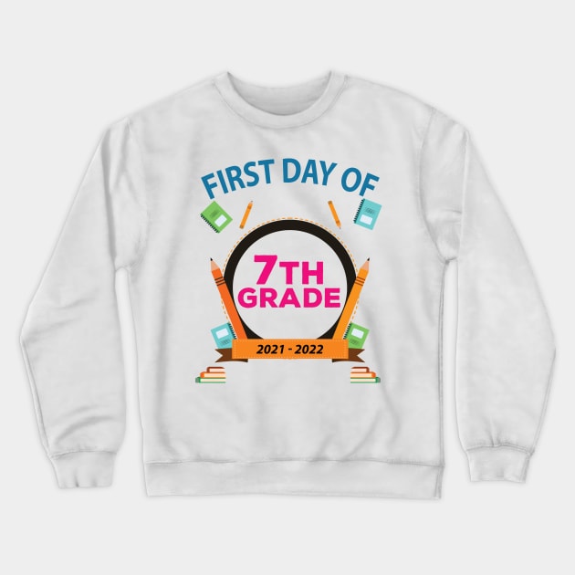 First Day Of 7Th Grade Crewneck Sweatshirt by bougieFire